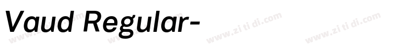 Vaud Regular字体转换 Vaud Regular字体转换